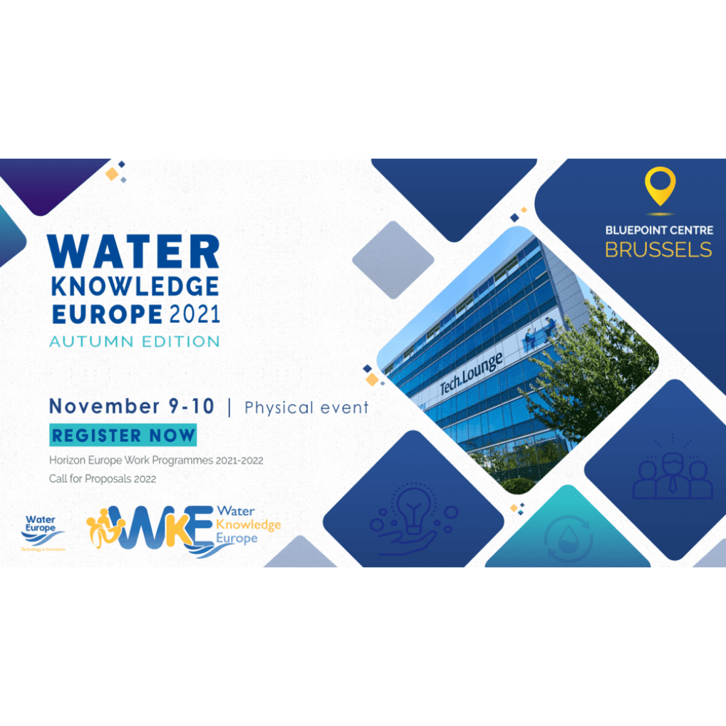 Water Knowledge Europe – Autumn Edition. 9-10 November 2021, Brussels (BE)