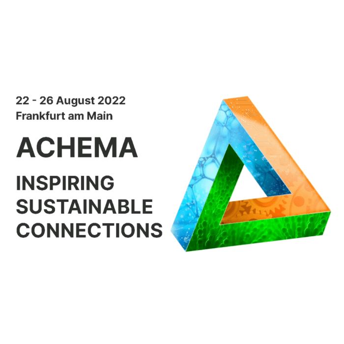 ACHEMA 2022: inspiring sustainable connections. 22 – 26 August 2022, Frankfurt am Main, Germany