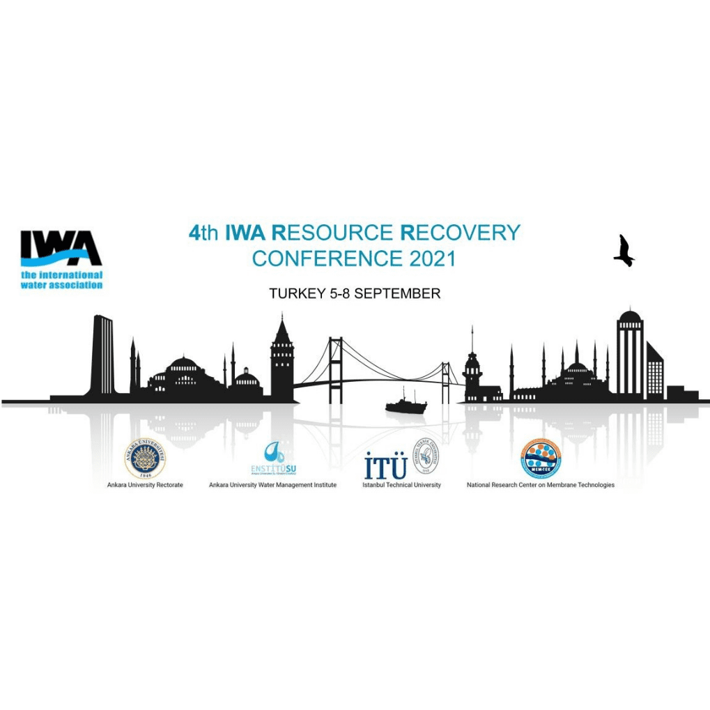 4th IWA Resource Recovery Conference 2021. 5-8 September 2021, Istanbul, Turkey