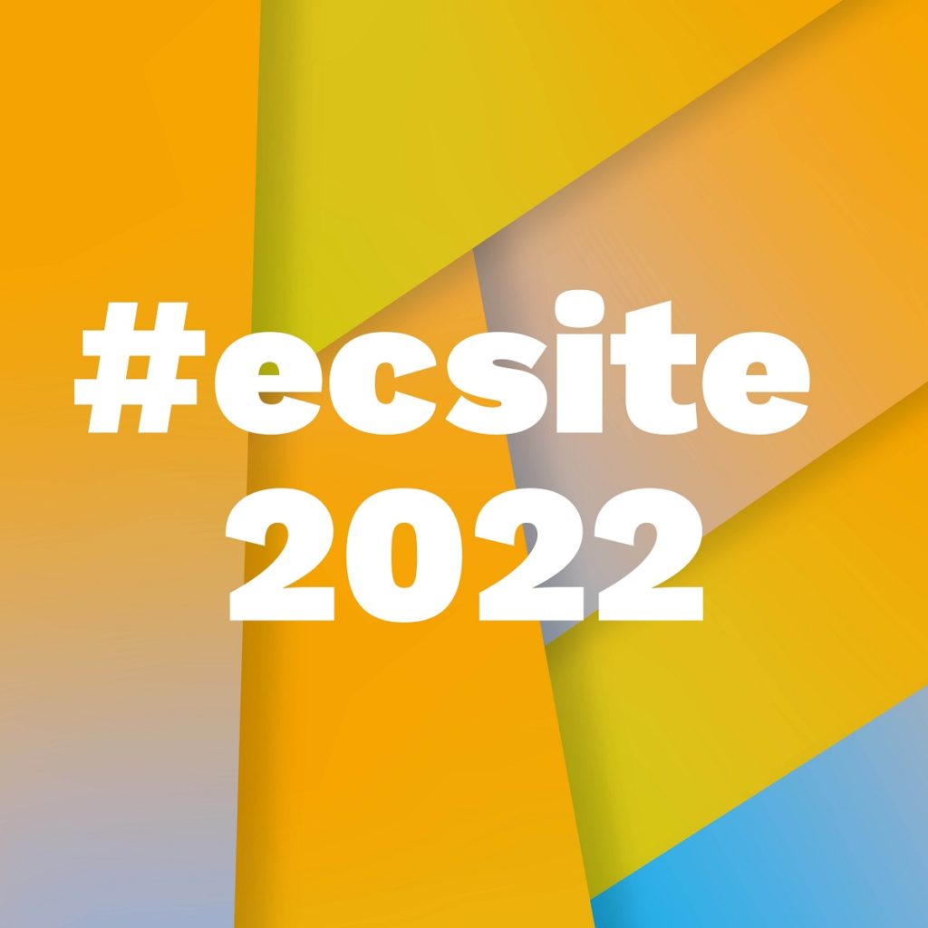 The Ecsite Conference, 2-4 June 2022, in Heilbronn, Germany