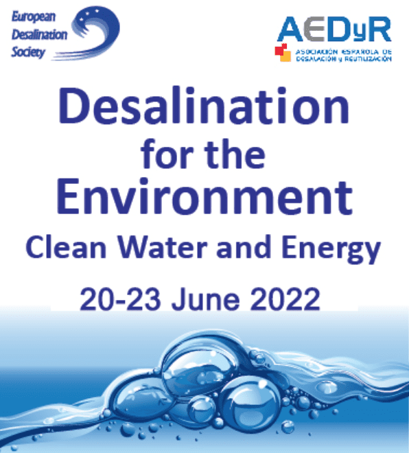 Desalination for the Environment: Clean Water and Energy 20–23 June 2022, Las Palmas de Gran Canaria, Spain